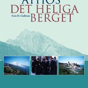 Athos: Det heliga berget