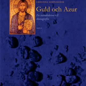 Guld och azur: En introduktion till ikonografin