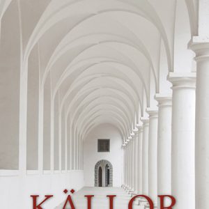 Källor – den kristna spiritualitetens ursprung
