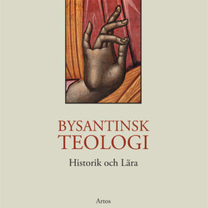 Bysantinsk teologi – Historik och lära