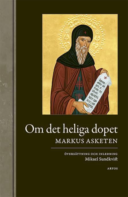 Om det heliga dopet - Markus Asketen