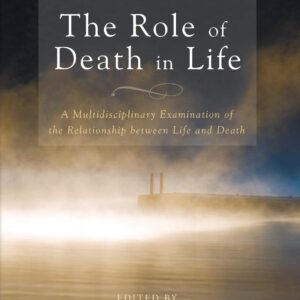 The Role of Death in Life